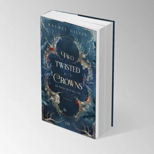 LYX Romantasy*Two Twisted Crowns - Die Magie zwischen uns