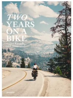 Gestalten Reisen, Orte & Menschen-Two Years On A Bike
