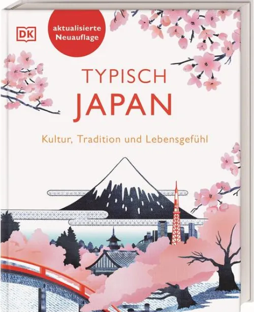 Dorling Kindersley Reise Reiseführer*Typisch Japan