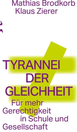 Matthes & Seitz Berlin Verlag Geschichte & Politik-Tyrannei der Gleichheit