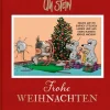 Lappan Verlag Cartoons*Uli Stein: Festtage!: Frohe Weihnachten