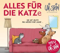 Lappan Verlag Cartoons*Uli Stein für Tierfreunde: Alles für die Katz(e)