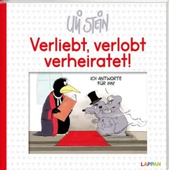 Lappan Verlag Cartoons-Uli Stein für Verliebte: Verliebt, verlobt, verheiratet!