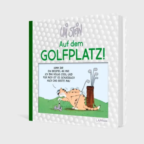 Lappan Verlag Cartoons-Uli Stein: Freizeit & Beruf: Auf dem Golfplatz!