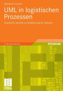 Vieweg+Teubner Verlag Computer & Internet-UML in logistischen Prozessen