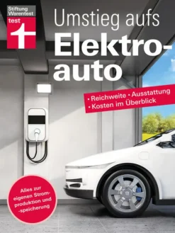 Umstieg aufs Elektroauto*Stiftung Warentest Online