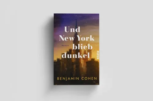 Piper Verlag GmbH Schicksalsromane*Und New York blieb dunkel