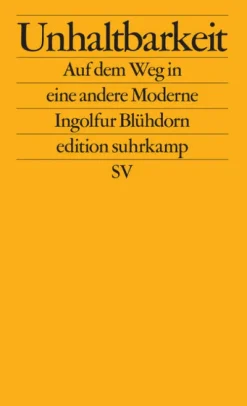 Suhrkamp Verlag Nachhaltigkeit*Unhaltbarkeit