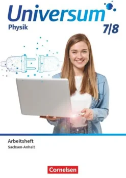 Cornelsen Verlag GmbH Nach Fächern·Physik-Universum Physik 7./8. Schuljahr. Gymnasium Sachsen-Anhalt - Arbeitsheft