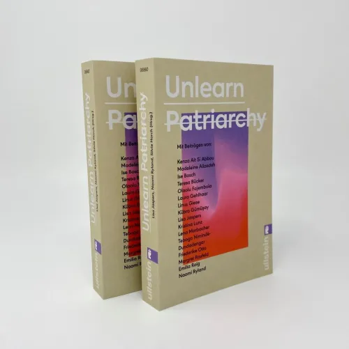 Ullstein Taschenbuchvlg. Sachbücher|Gesellschaft-Unlearn Patriarchy