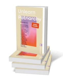 Ullstein Taschenbuchvlg. Sachbücher|Gesellschaft-Unlearn Patriarchy