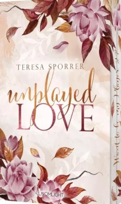 Loomlight Romantic Comedy*Unplayed Love (Unwritten, Bd. 2)