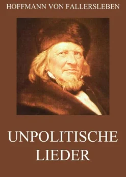 Unpolitische Lieder*Jazzybee Verlag Sale
