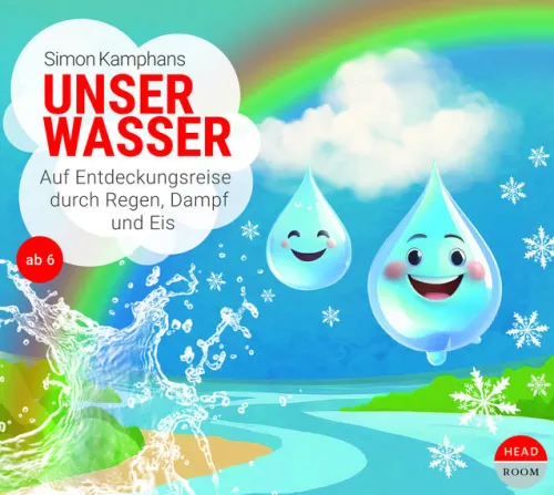 Kinder Headroom Sound Production Kinder- & Jugendbücher·Wissen & Sachbücher-Unser Wasser