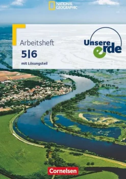 Cornelsen Verlag GmbH Nach Fächern·Politik & Sozialkunde*Unsere Erde - Arbeitshefte zu allen Ausgaben - 5./6. Schuljahr
