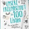 riva Verlag Familie & Freundschaft-Unsere Freundschaft in 100 Listen