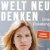 Unsere Welt neu denken*Ullstein Online