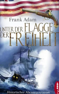 beTHRILLED Meeresgeschichten-Unter der Flagge der Freiheit