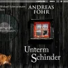 Argon Verlag GmbH Krimis & Thriller·Polizeiarbeit & Forensik*Unterm Schinder