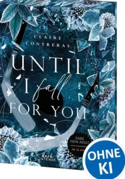 Loewe Verlag GmbH Romane & Erzählungen|Erotische Romane*Until I Fall For You (Fairview Hockey, Band 2)