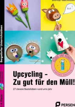 Persen Verlag i.d. AAP Nach Fächern·Kunst-Upcycling - Zu gut für den Müll!