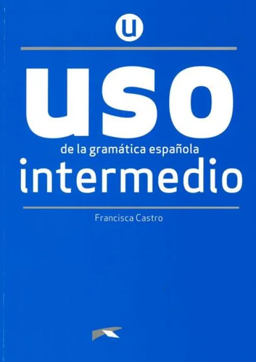 Uso de la gramática española. Nivel Intermedio. Buch*Klett Sprachen GmbH Best