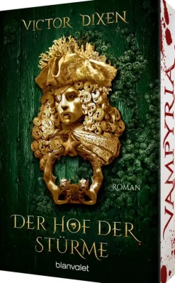 Blanvalet Taschenbuchverl Klassische Horrorgeschichten-Vampyria - Der Hof der Stürme