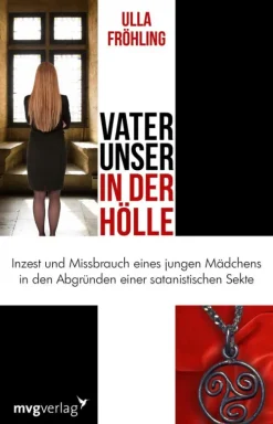 MVG Moderne Vlgs. Ges. Wirtschaft*Vater unser in der Hölle