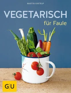 Vegetarisch für Faule*Graefe und Unzer Verlag Sale