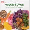 Dorling Kindersley Verlag Vegan|Grillparty & Picknick-Veggie Bowls