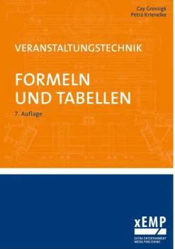 xEMP Technik-Veranstaltungstechnik. Formeln und Tabellen