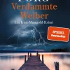 Piper ebooks Krimi Klassiker*Verdammte Weiber