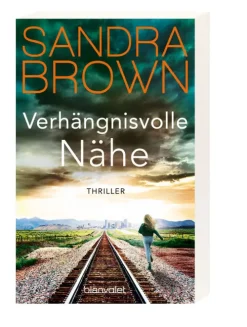 Blanvalet Taschenbuchverl Spionagethriller*Verhängnisvolle Nähe