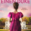 via tolino media Abenteuerromane|Historische Abenteuerromane-Verlieb dich nie in einen Duke - Erster Band der Dukes & Secrets-Reihe