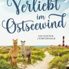 dp DIGITAL PUBLISHERS GmbH Romantic Suspense*Verliebt im Ostseewind | Ein Küsten-Liebesroman