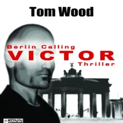 Ronin Hörverlag Krimis & Thriller·Spionagethriller*Victor. Berlin calling.,MP3-CD