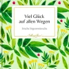 Coppenrath Kommunion & Konfirmation|Glück & Wünsche-Viel Glück auf allen Wegen
