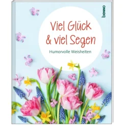 St. Benno Weisheiten-Viel Glück und viel Segen