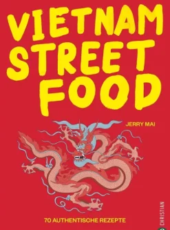 Christian Verlag GmbH Kochbücher Nach Ländern*Vietnam Streetfood