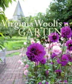 Gerstenberg Verlag Reisen, Orte & Menschen|Architektur & Wohnen-Virginia Woolfs Garten