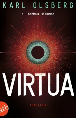 Aufbau Digital Technothriller|Nahe Zukunft*Virtua