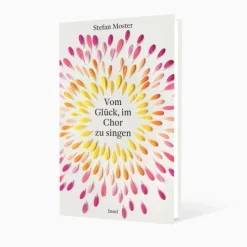 Vom Glück, im Chor zu singen*Insel Verlag GmbH Best