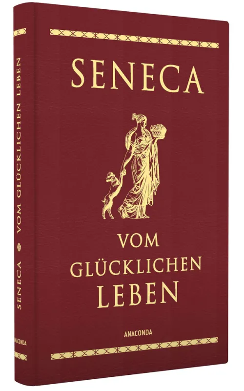 Anaconda Verlag Religion & Philosophie|Philosophie-Vom glücklichen Leben (Cabra-Lederausgabe)