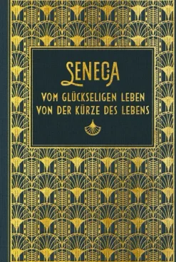Nikol Verlagsges.mbH Religion & Philosophie|Philosophie*Vom glückseligen Leben / Von der Kürze des Lebens