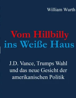 C & C Publishing Rechtsratgeber*Vom Hillbilly ins Weiße Haus