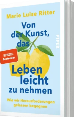 Piper Verlag GmbH Psychologie*Von der Kunst, das Leben leicht zu nehmen