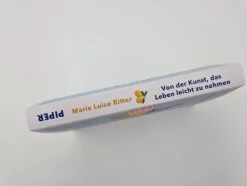 Piper Verlag GmbH Psychologie*Von der Kunst, das Leben leicht zu nehmen