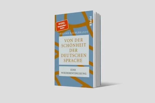 Von der Schönheit der deutschen Sprache*Piper Verlag GmbH New