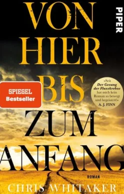 Piper Verlag GmbH Familiensagas-Von hier bis zum Anfang