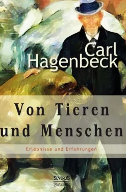 Von Tieren und Menschen*Severus Verlag Discount